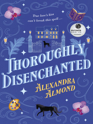 cover image of Thoroughly Disenchanted